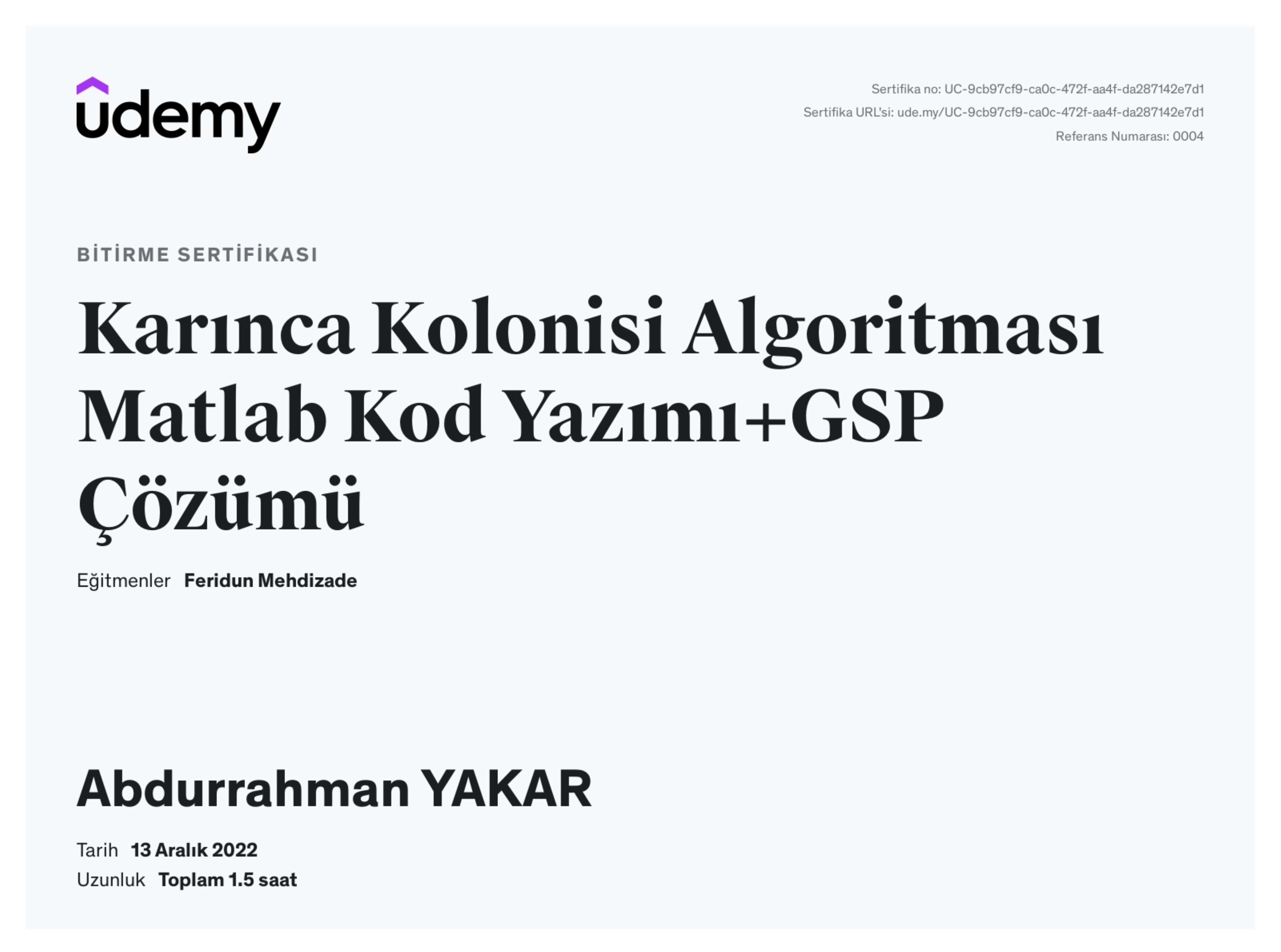 Karınca Kolonisi Algoritması Matlab Kod Yazımı ve GSP Çözümü Sertifika Önizleme